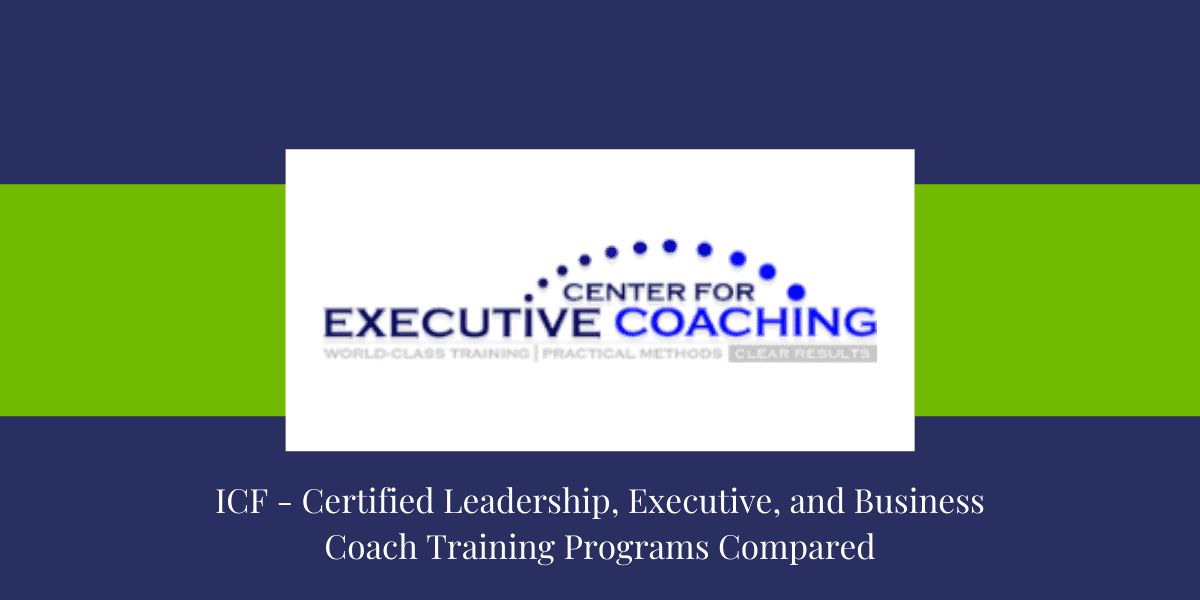 8 Top Leadership Coach Certification Programs Compared [2023 Edition]