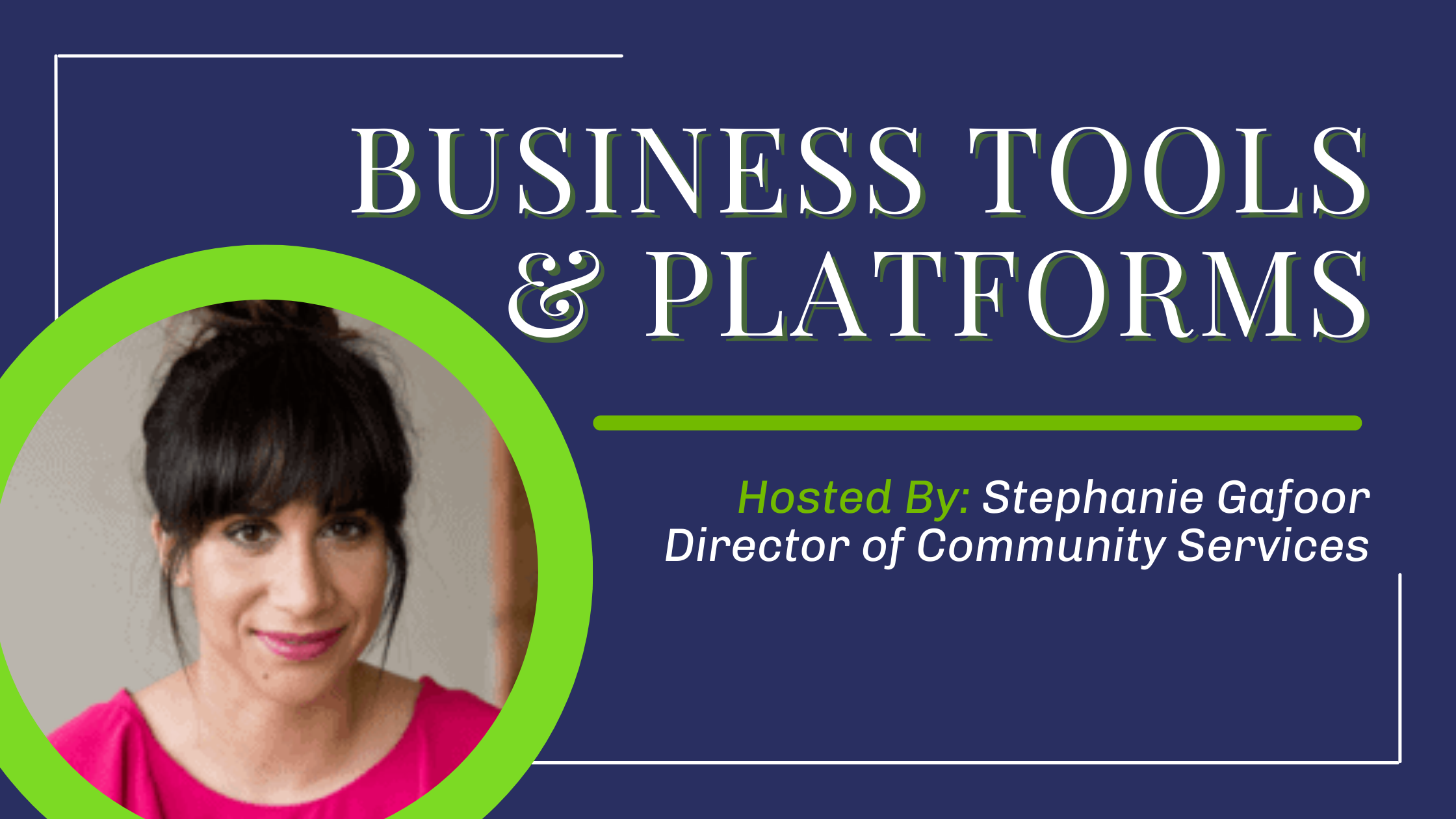 Business Tools and Platforms