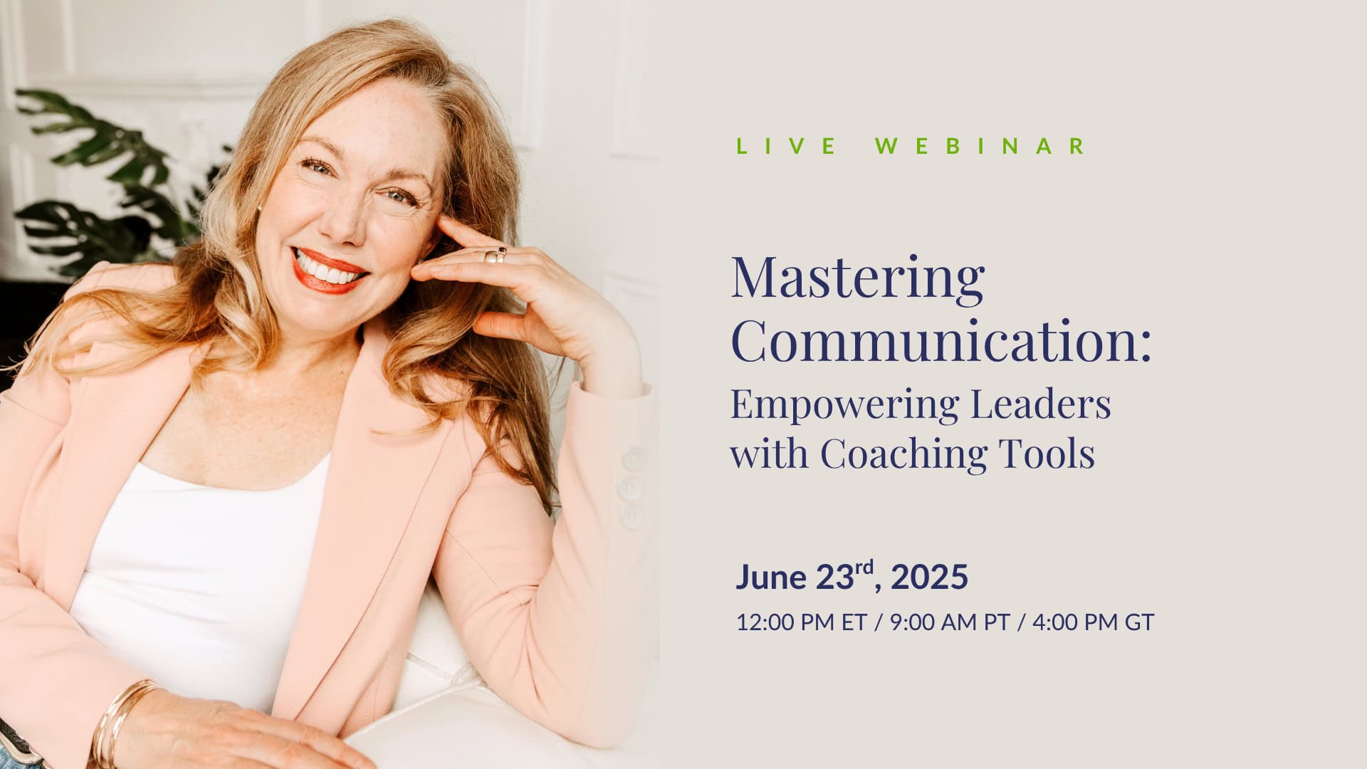 Mastering_Communication_Empowering_Leaders_with_Coaching_Tools_June_2025_Social_Post_1