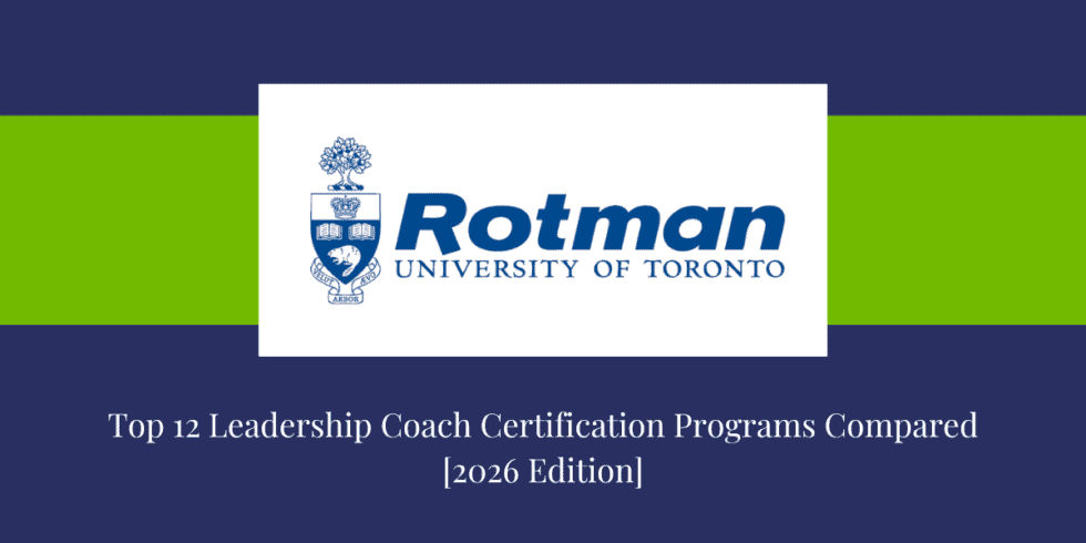 [2026 Edition] Top 13 Leadership Coach Certification Programs Compared