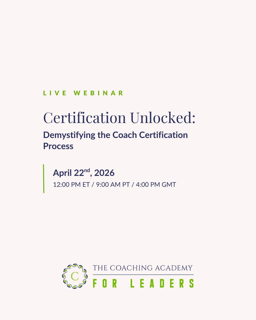 The Coaching Academy For Leaders Open house